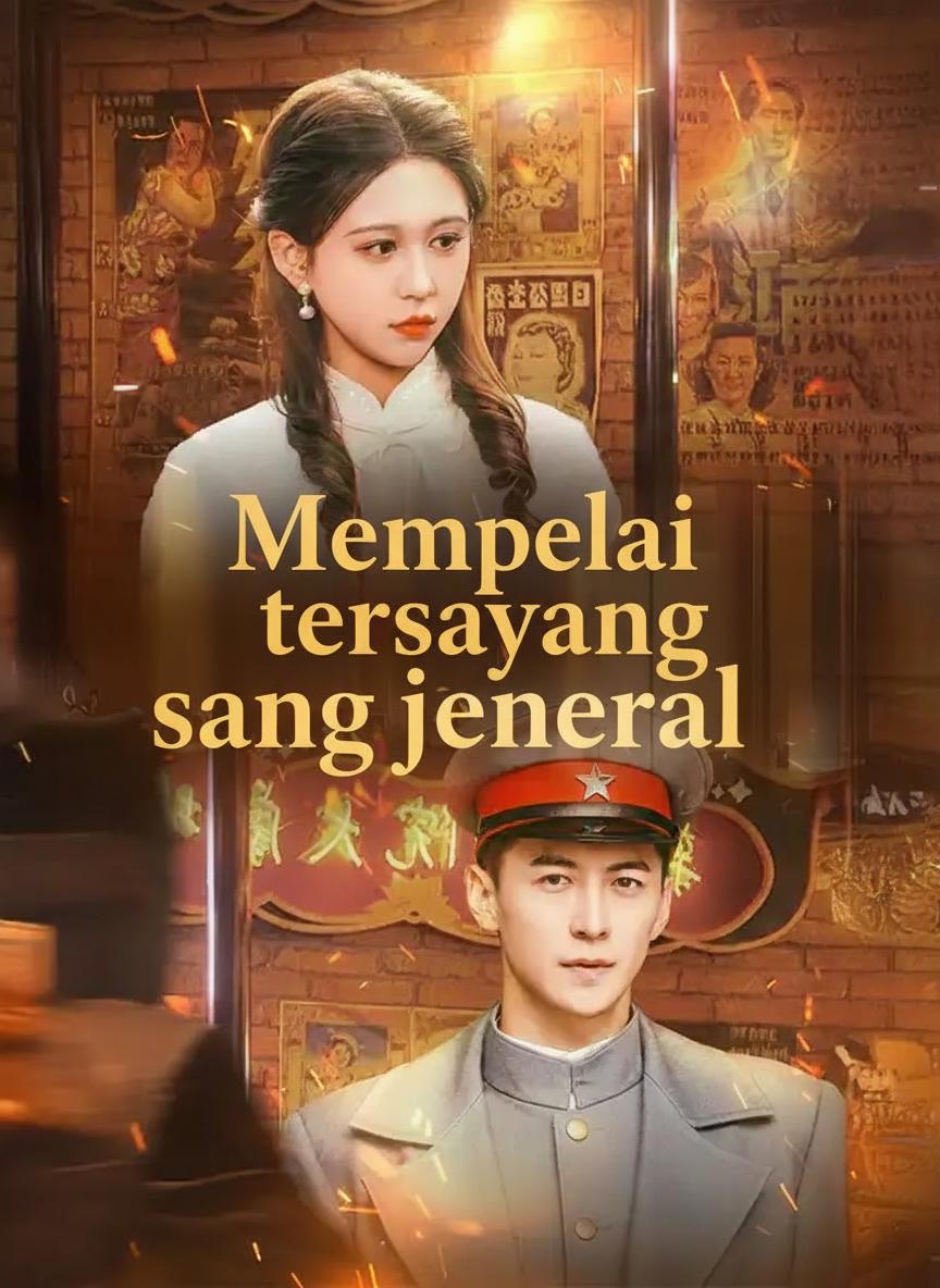Mempelai tersayang sang jenderal