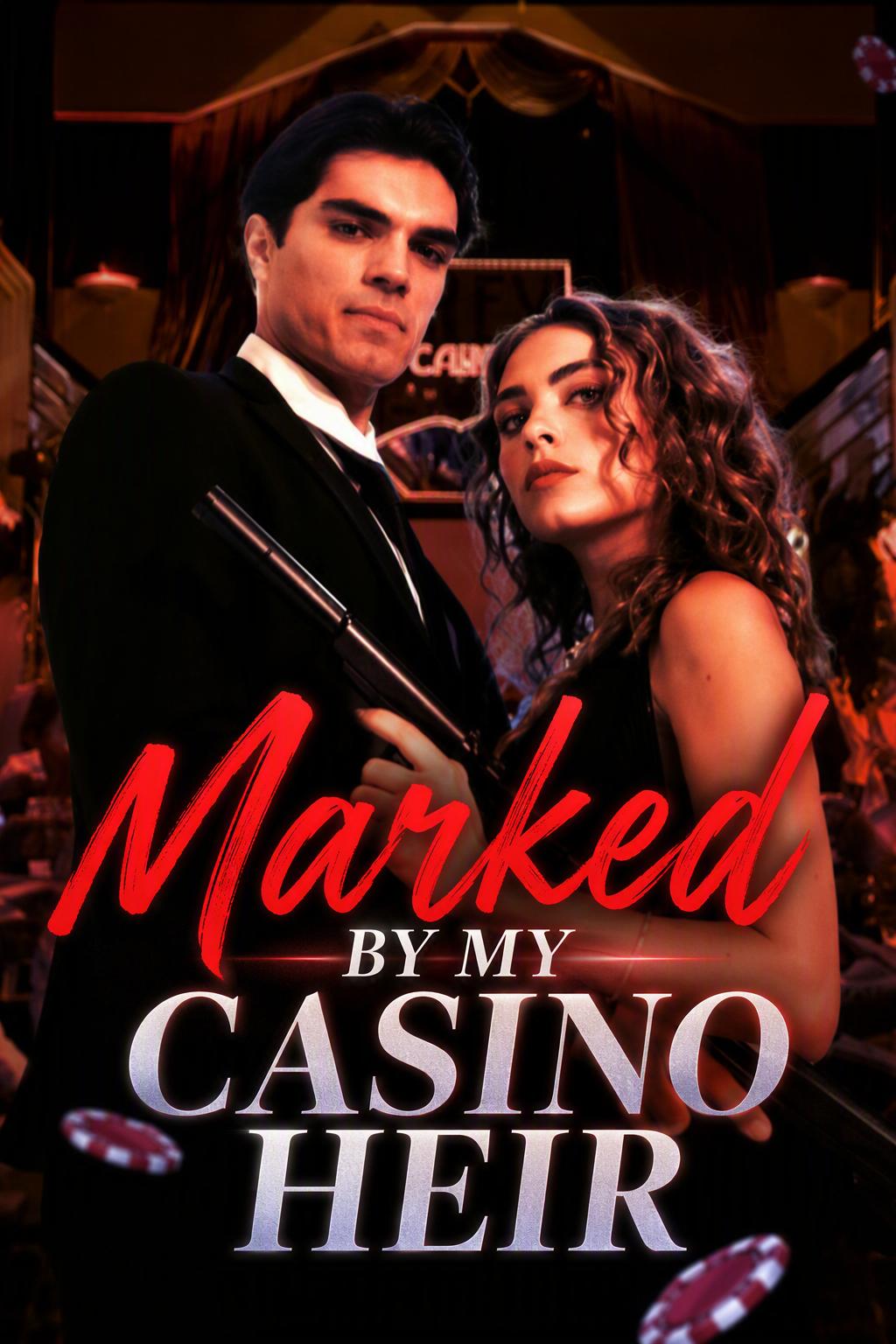 Marked By My Casino Heir