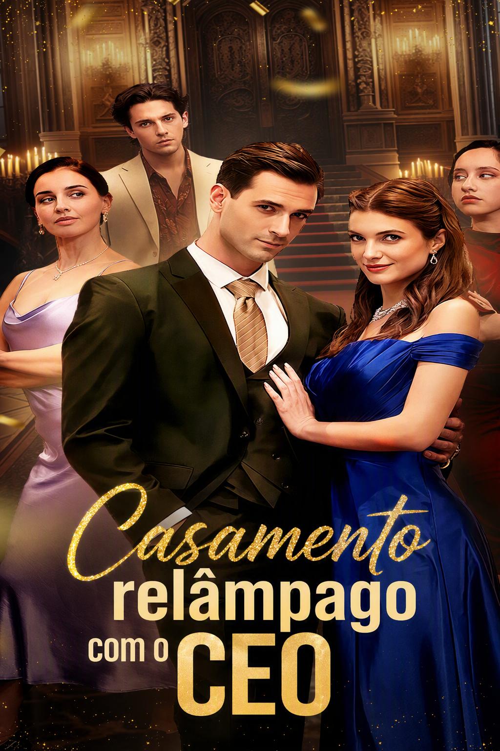 Casamento Relâmpago: A Esposa Mimada do Magnata