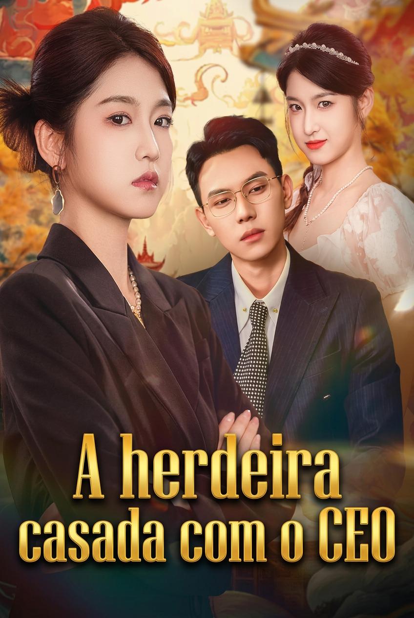 A herdeira casada com o CEO