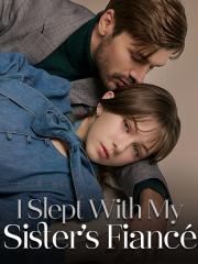 I Slept With My Sister's Fiance
