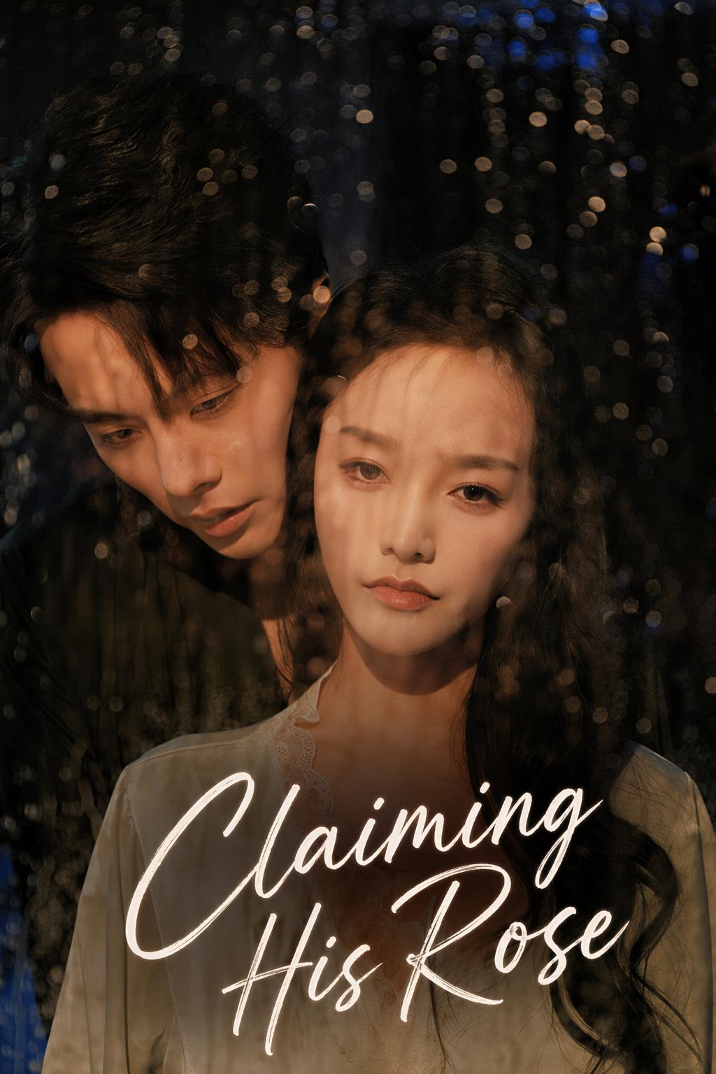 Claiming His Rose