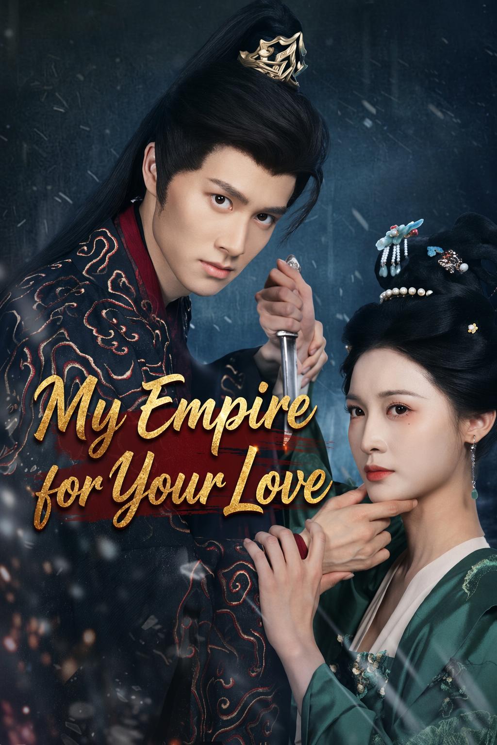 My Empire for Your Love