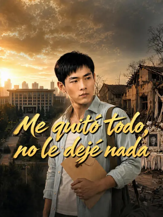 Me quitó todo, no le dejé nada