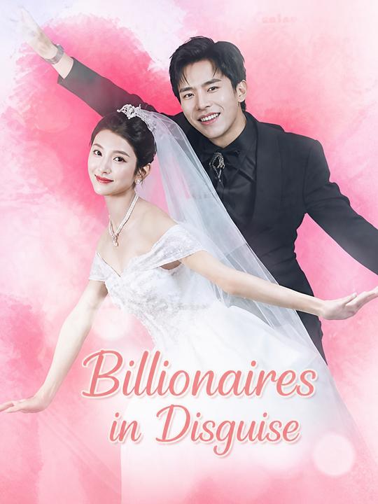 Billionaires in Disguise