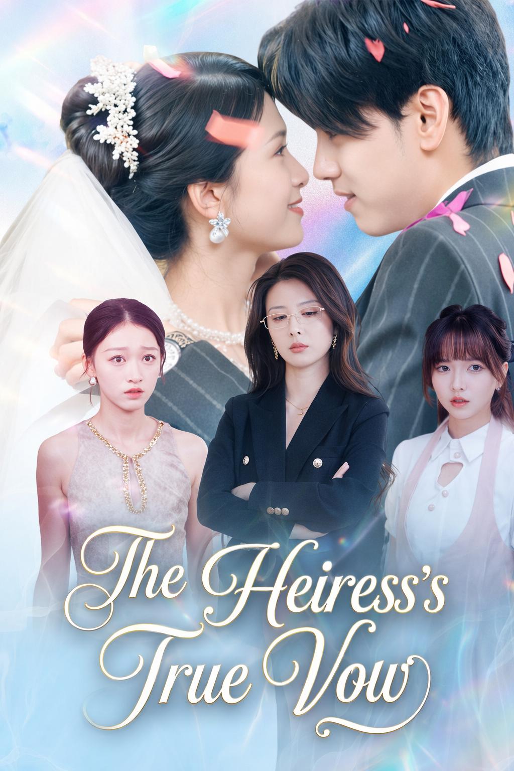 The Heiress's True Vow