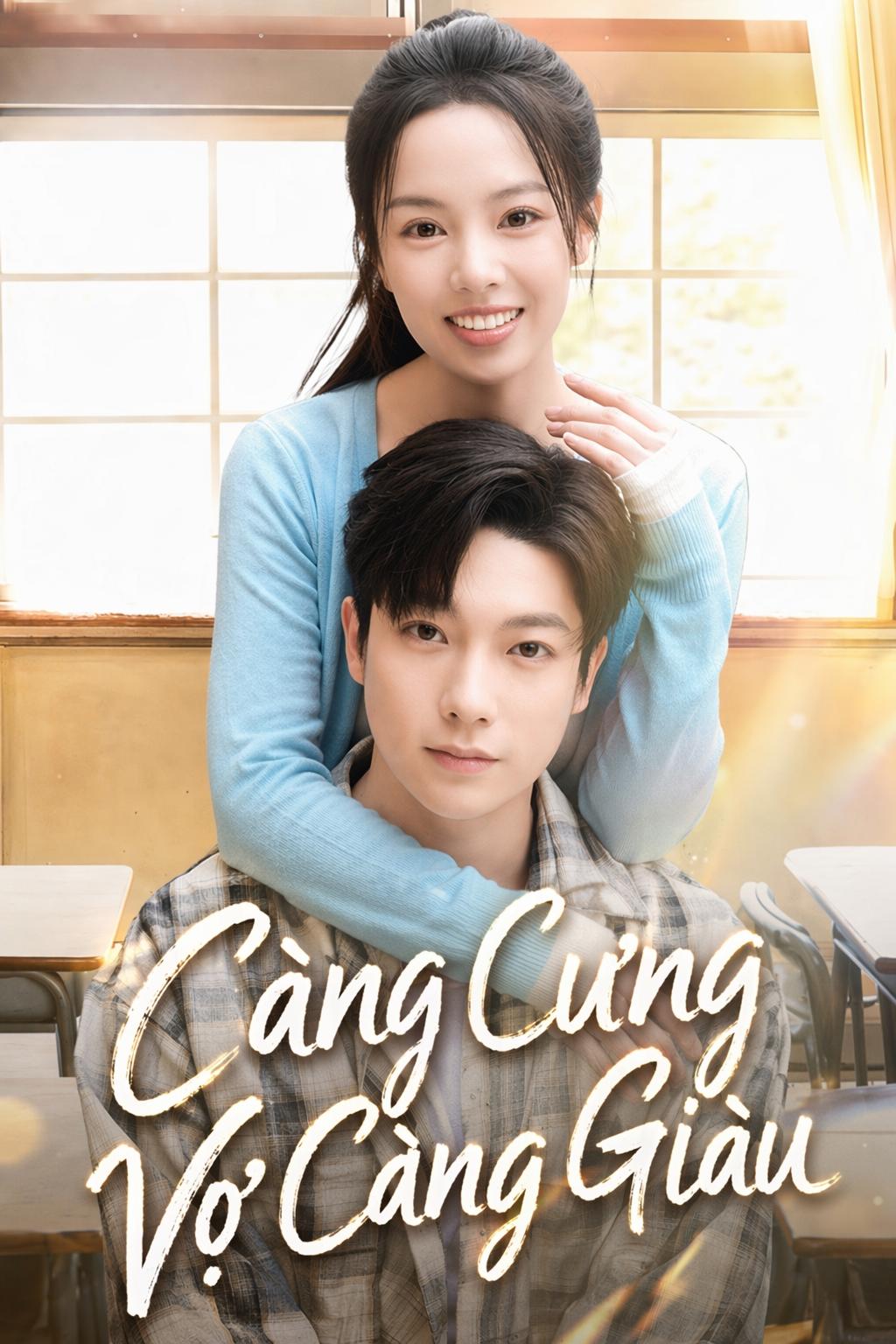 Càng Cưng Vợ Càng Giàu