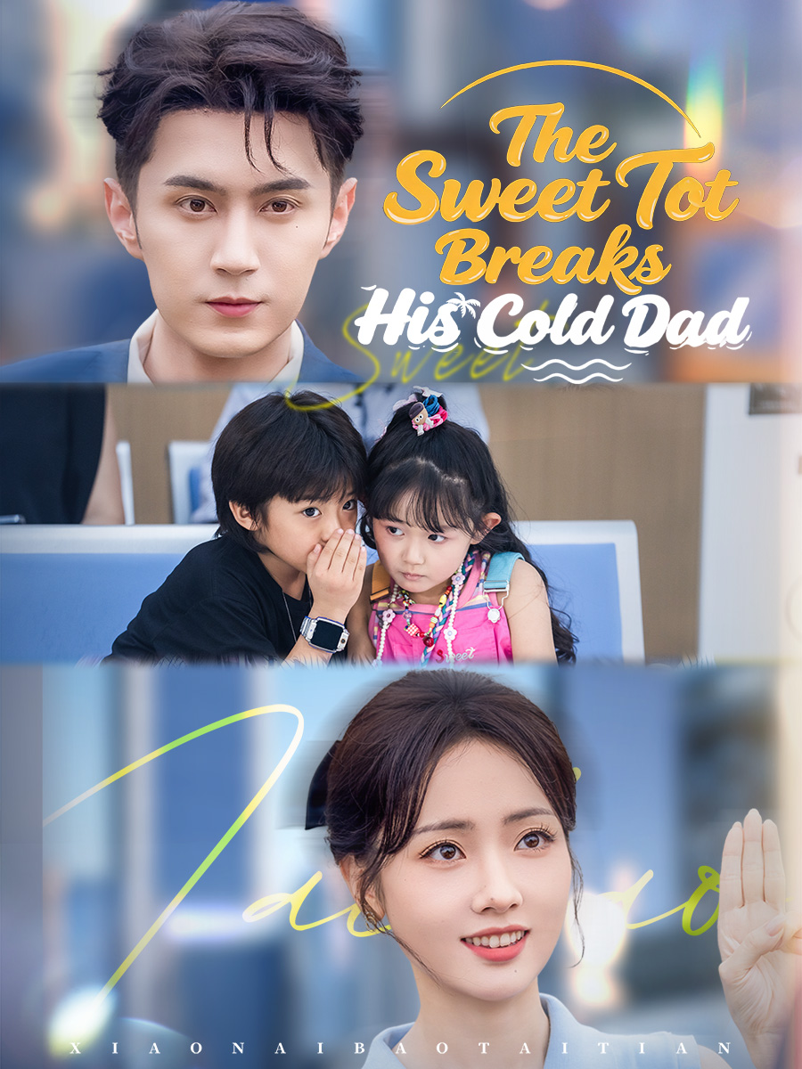 The Sweet Tot Breaks His Cold Dad