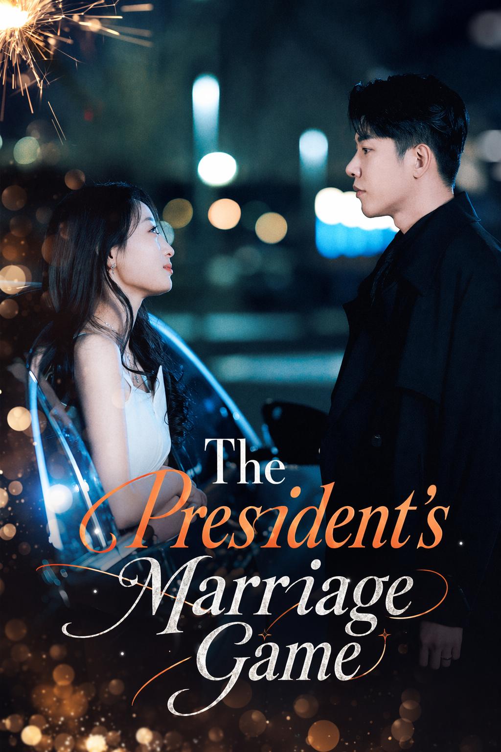 The President's Marriage Game