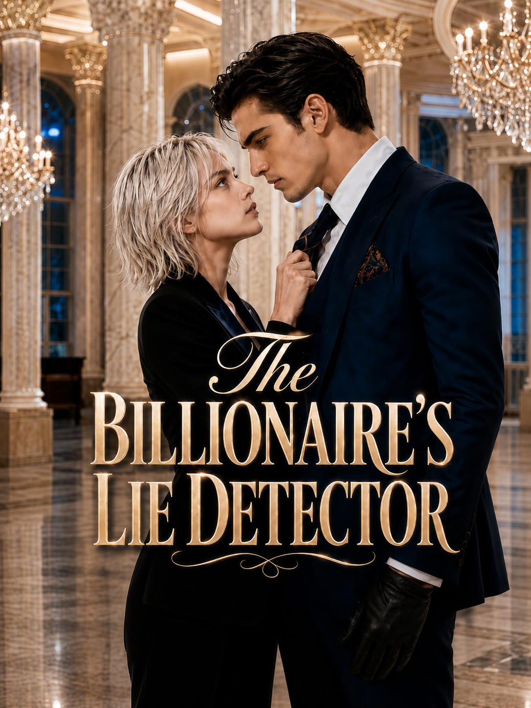 The Billionaire's Lie Detector