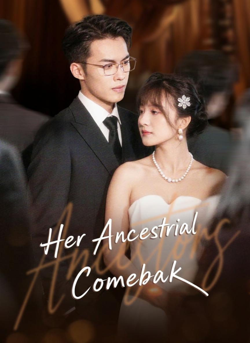 Her Ancestral Comeback