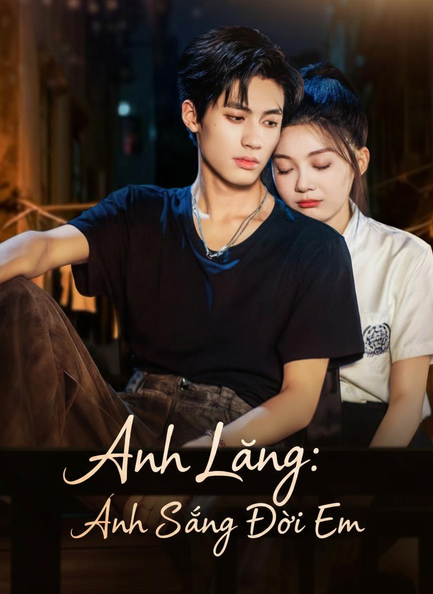 Anh Lãng: Ánh Sáng Đời Em