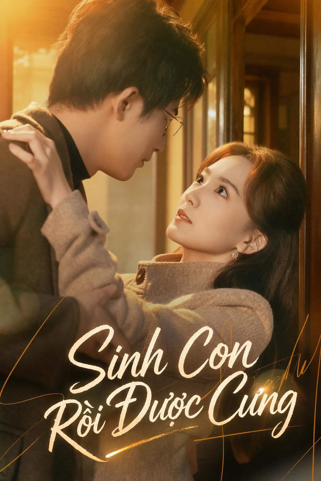 Sinh Con Rồi Được Cưng