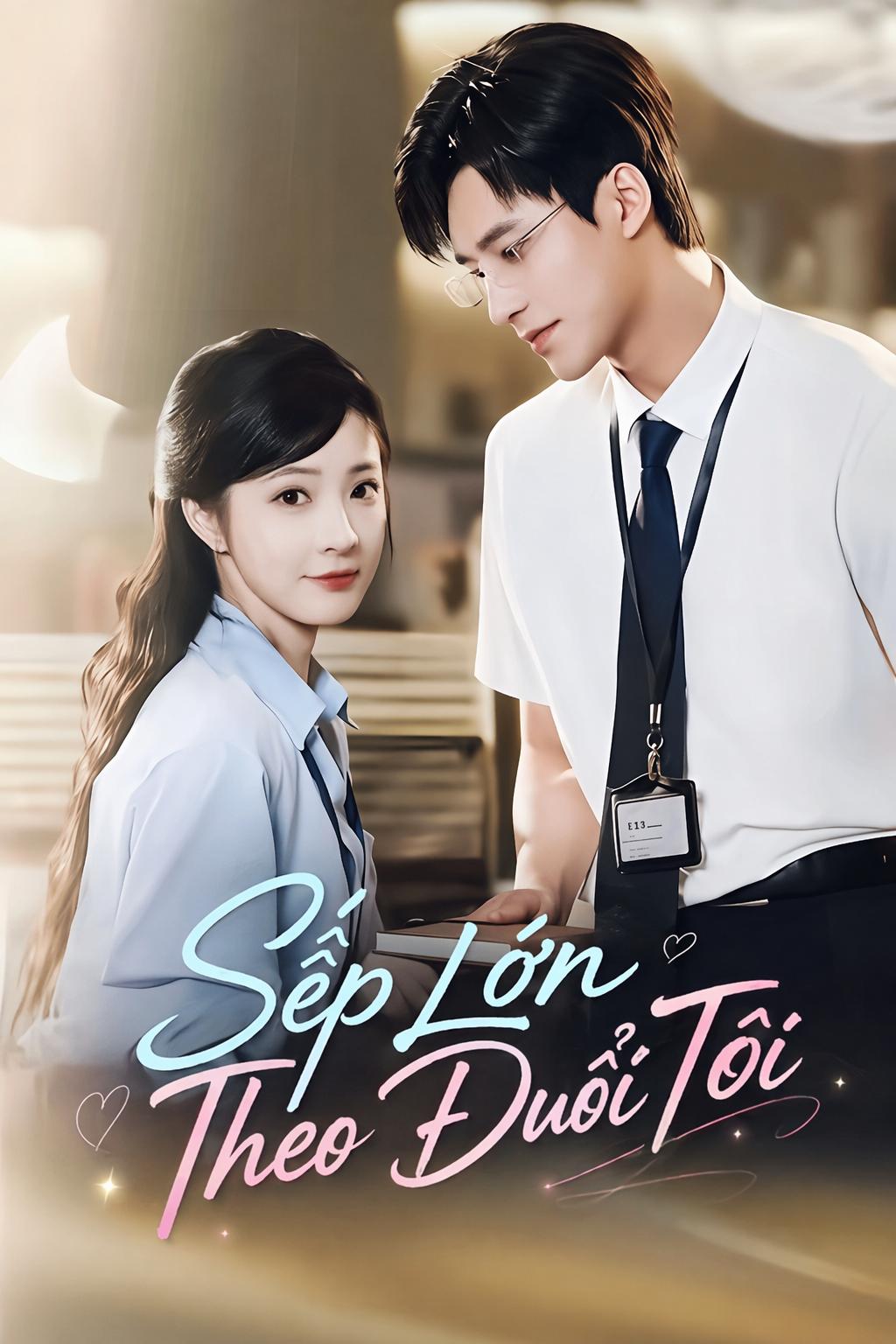 Sếp Lớn Theo Đuổi Tôi