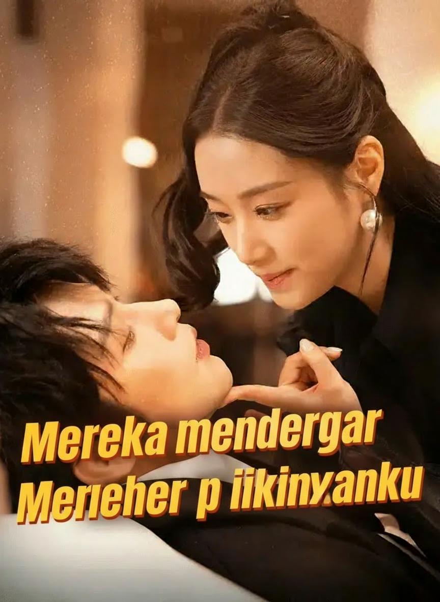 Mereka mendengar pikiranku