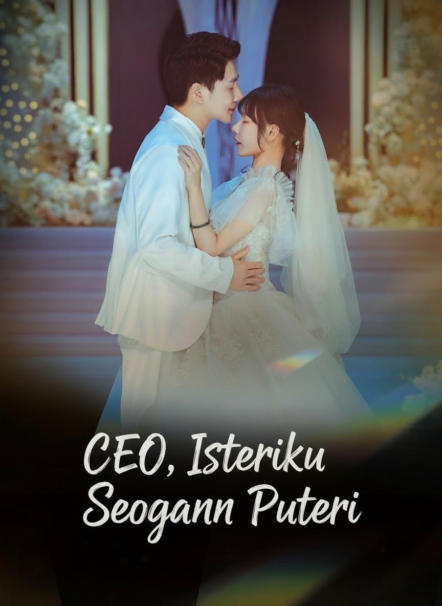 CEO, Isteriku Seorang Puteri