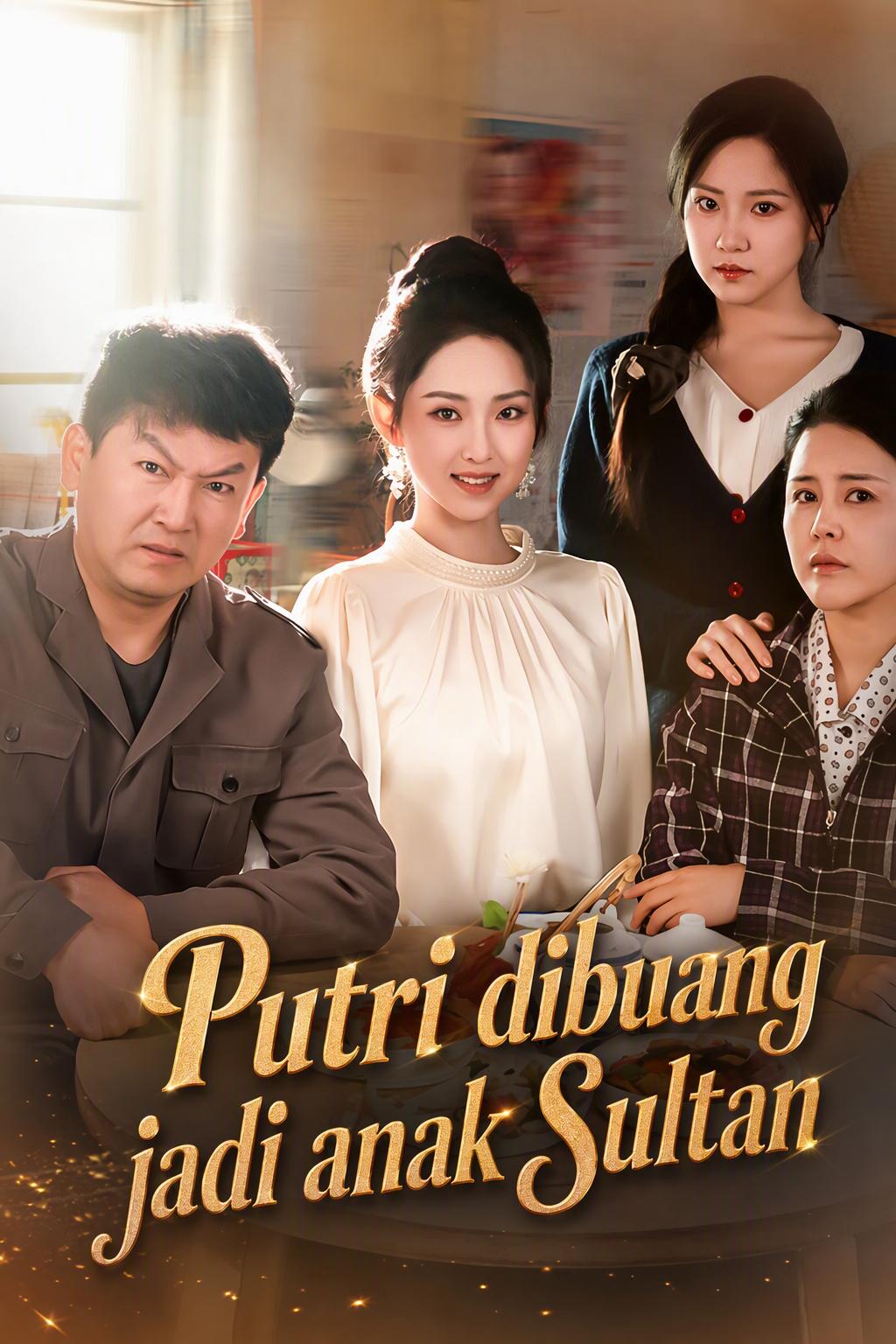 Putri dibuang jadi anak Sultan