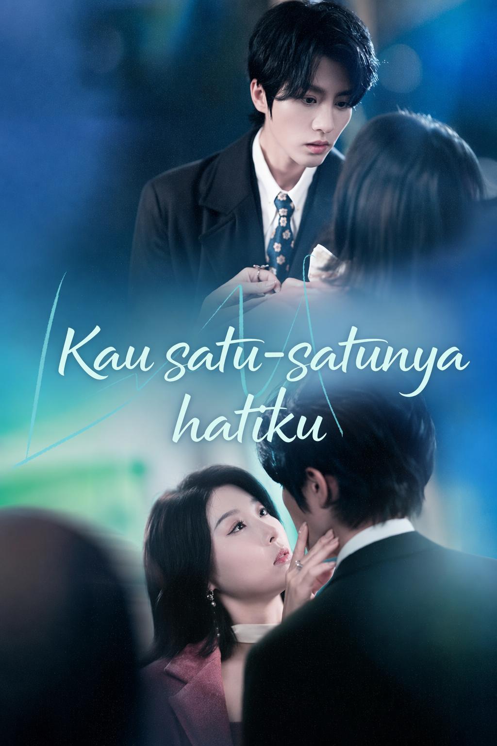 Kau satu-satunya hatiku