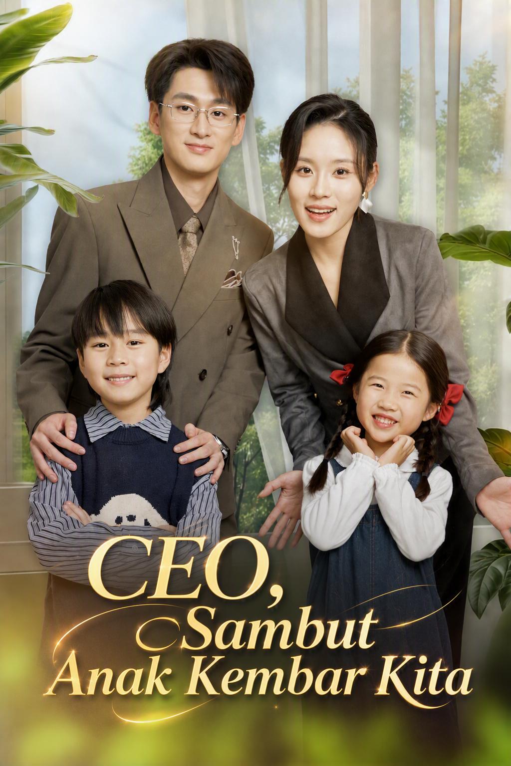 CEO, Sambut Anak Kembar Kita
