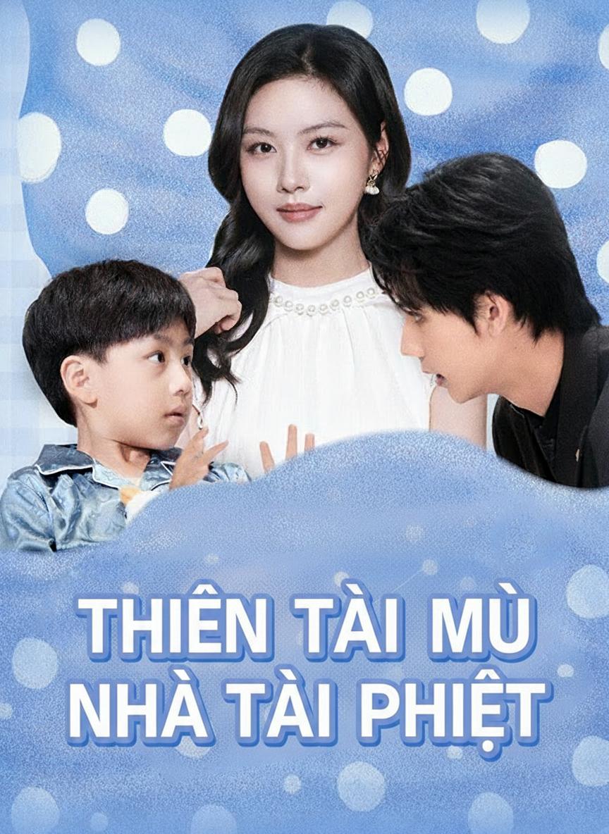 Thiên Tài Mù Nhà Tài Phiệt