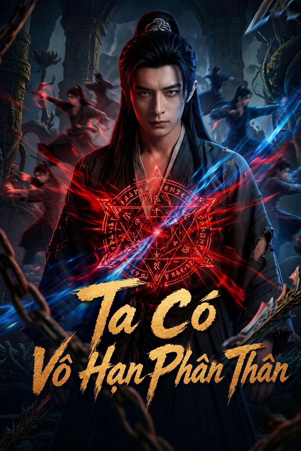Ta Có Vô Hạn Phân Thân