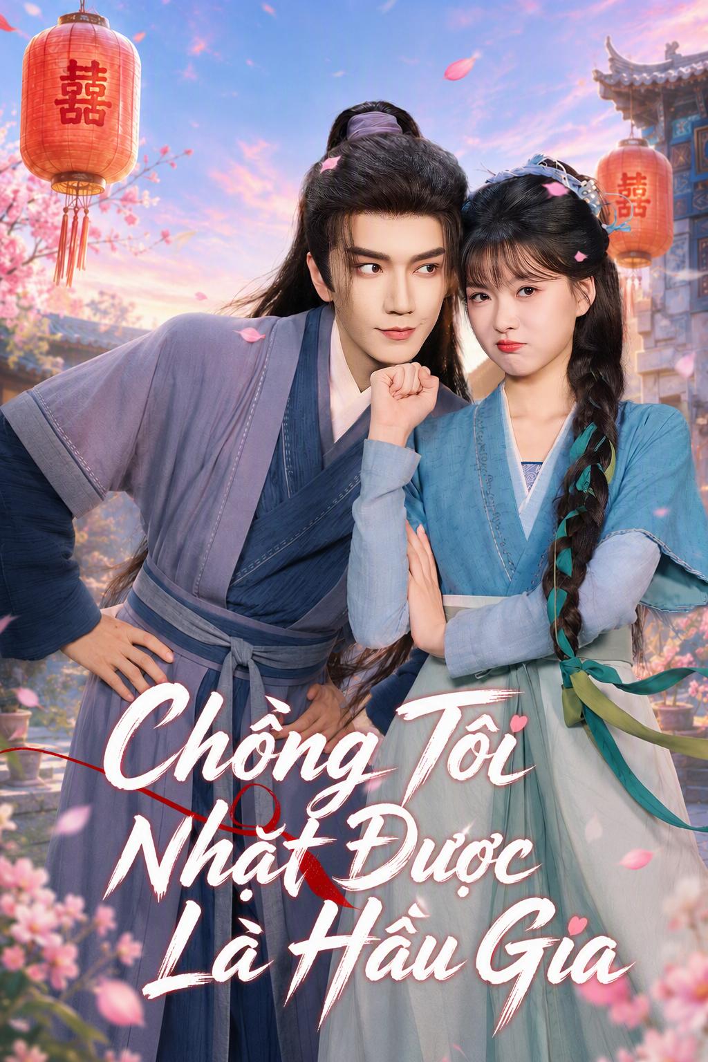 Chồng Tôi Nhặt Được Là Hầu Gia