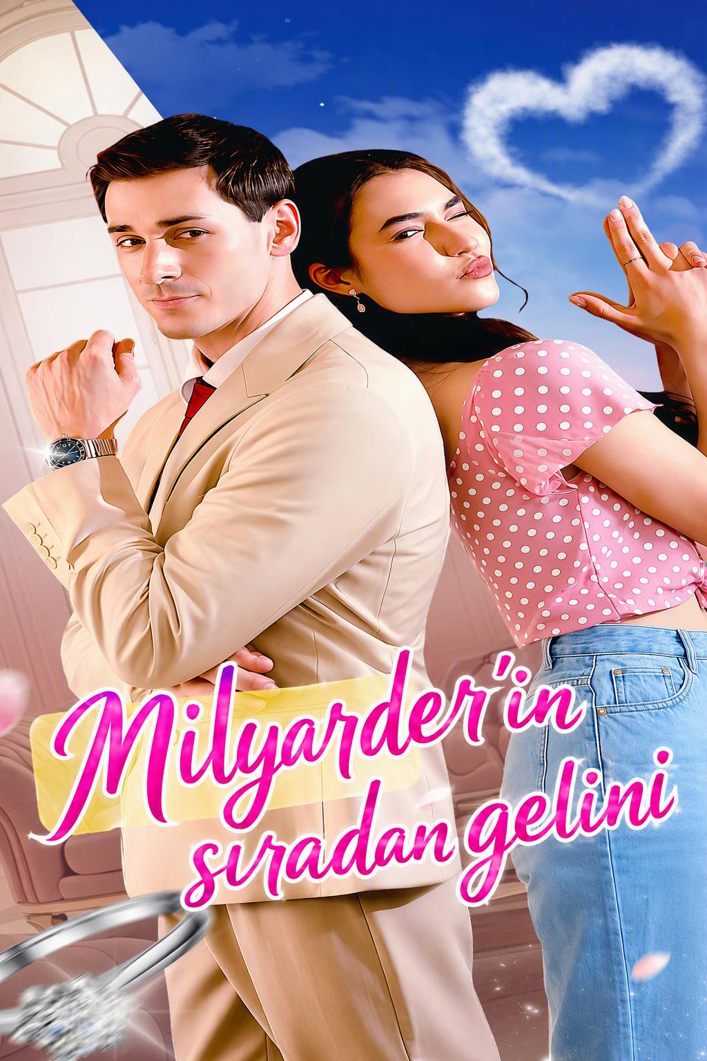 Milyarder'in sıradan gelini