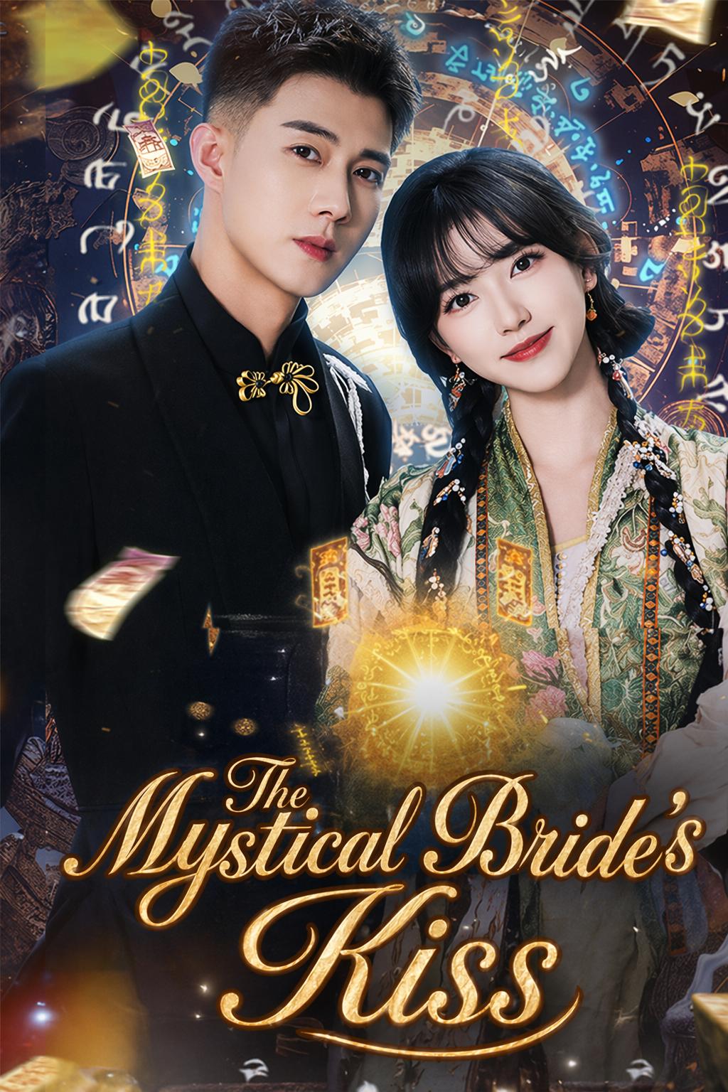 The Mystical Bride's Kiss