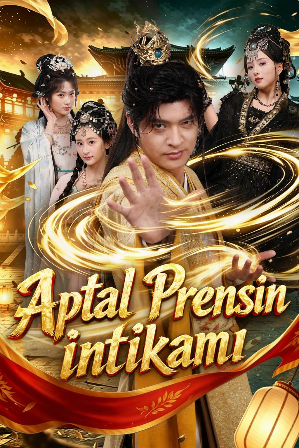 Aptal prensin intikamı