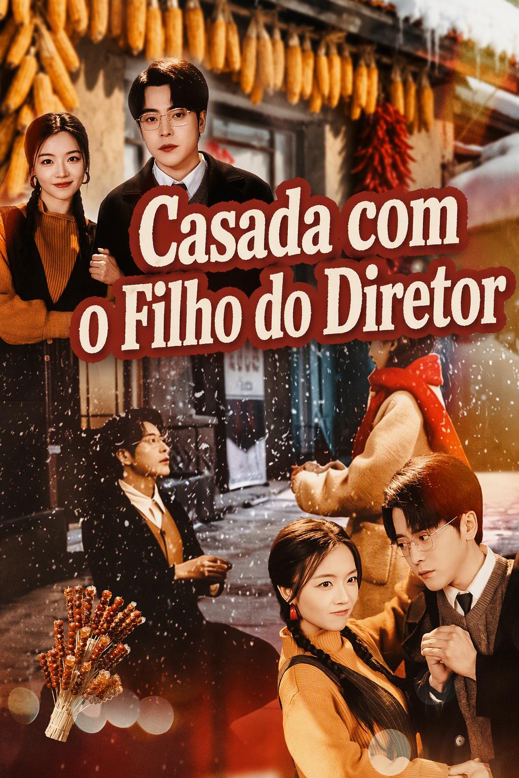 Casada com o Filho do Diretor