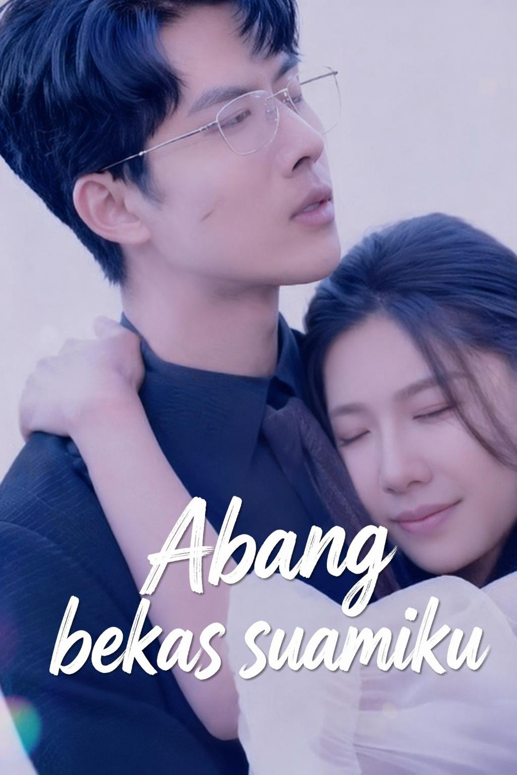 Abang bekas suamiku