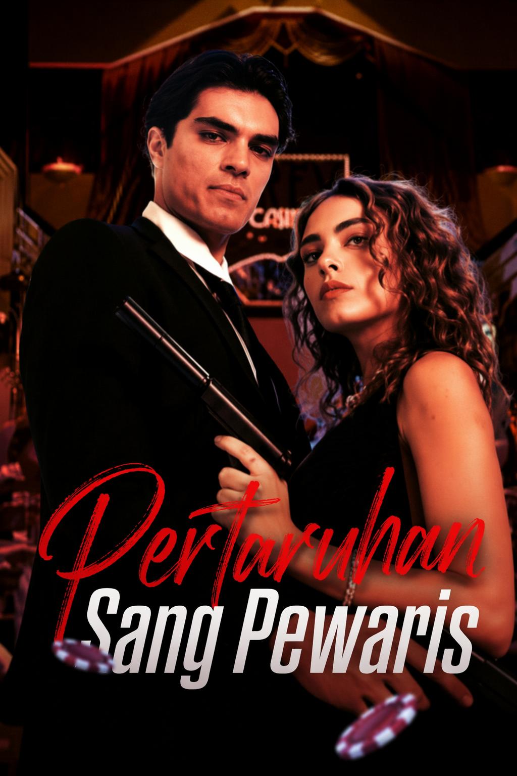 Pertaruhan Sang Pewaris