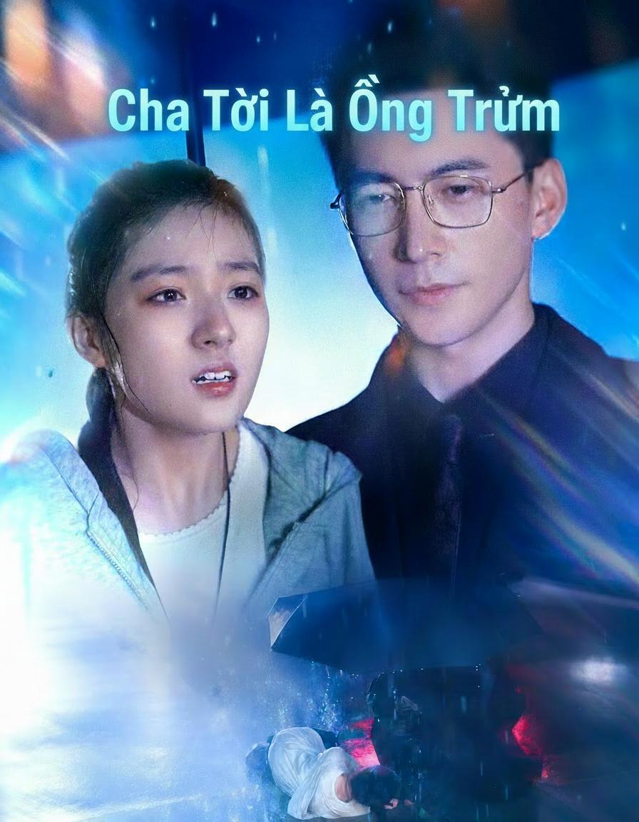 Cha Tôi Là Ông Trùm