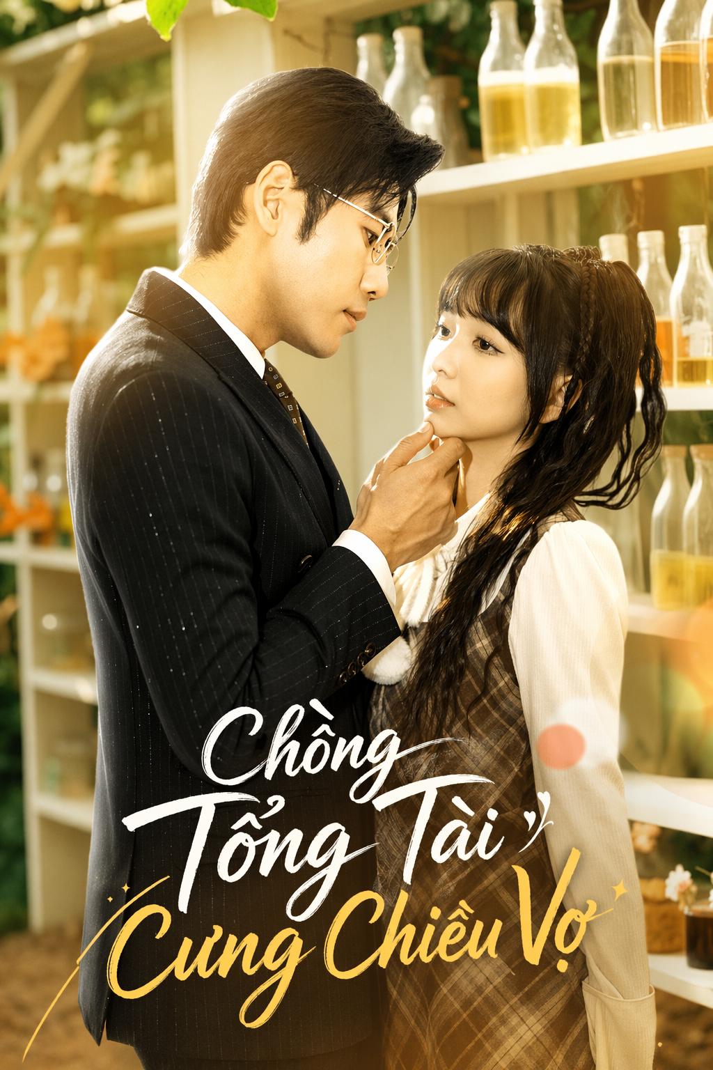 Chồng Tổng Tài Cưng Chiều Vợ