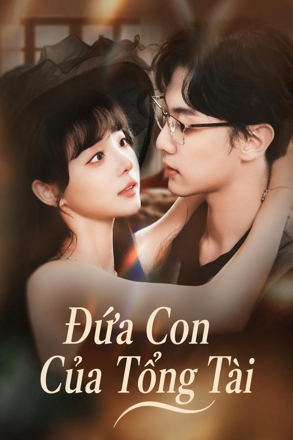 Đứa Con Của Tổng Tài