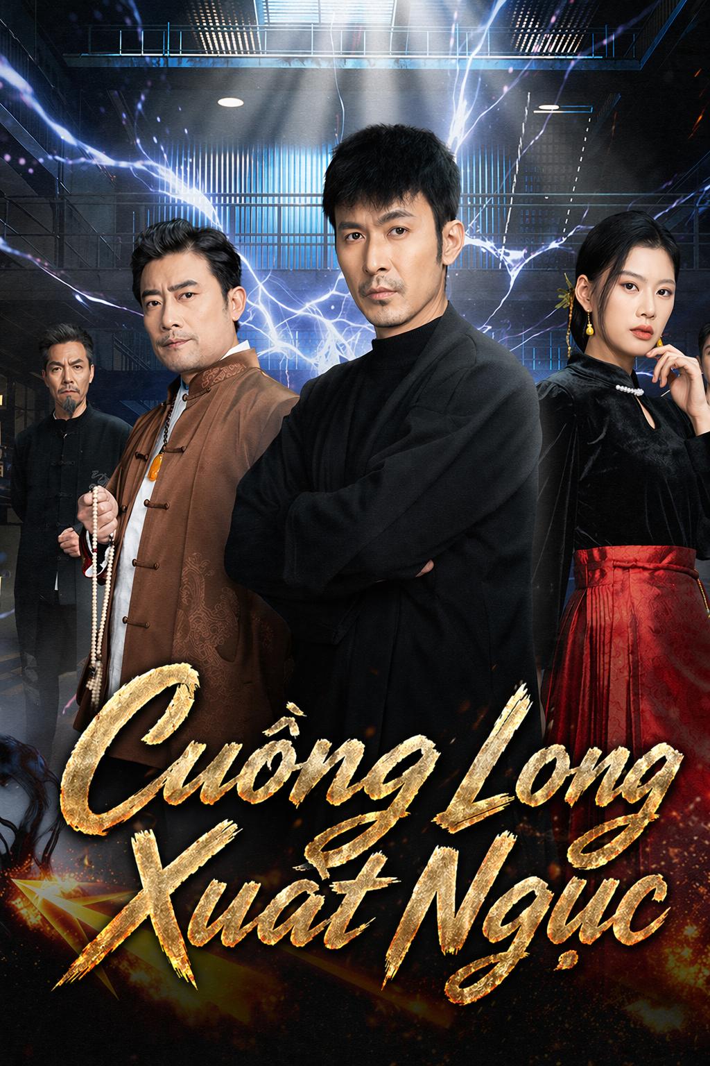Cuồng Long Xuất Ngục