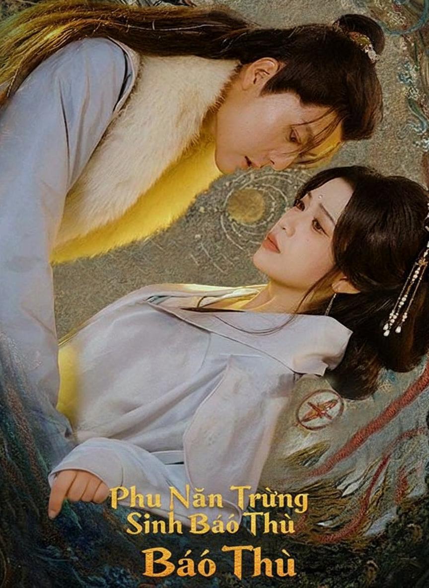 Phu Nhân Trùng Sinh Báo Thù
