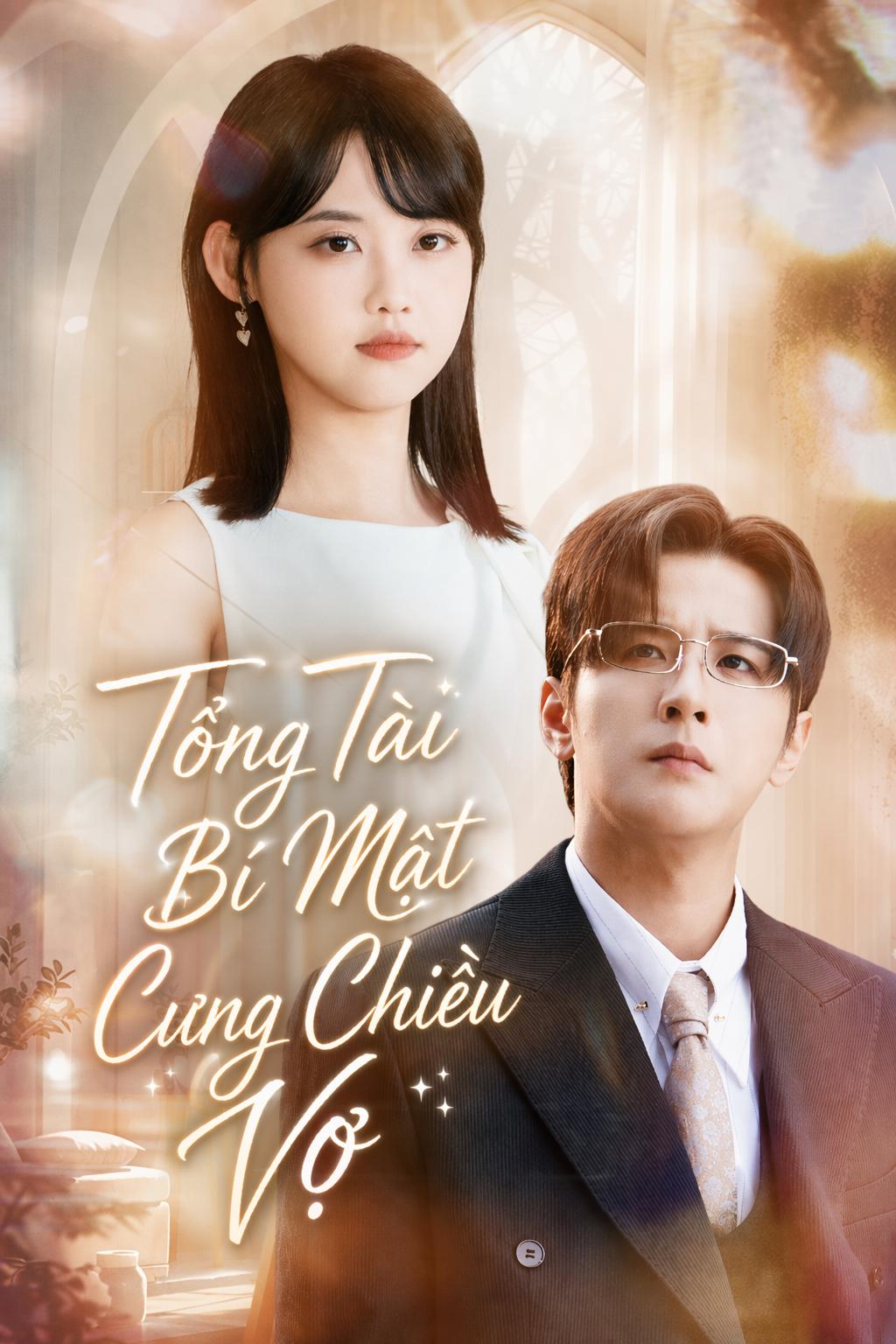 Tổng Tài Bí Mật Cưng Chiều Vợ