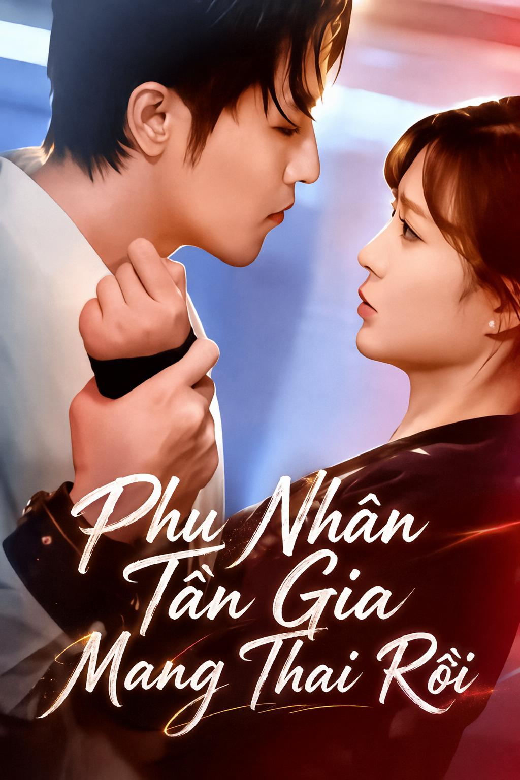 Phu Nhân Tần Gia Mang Thai Rồi