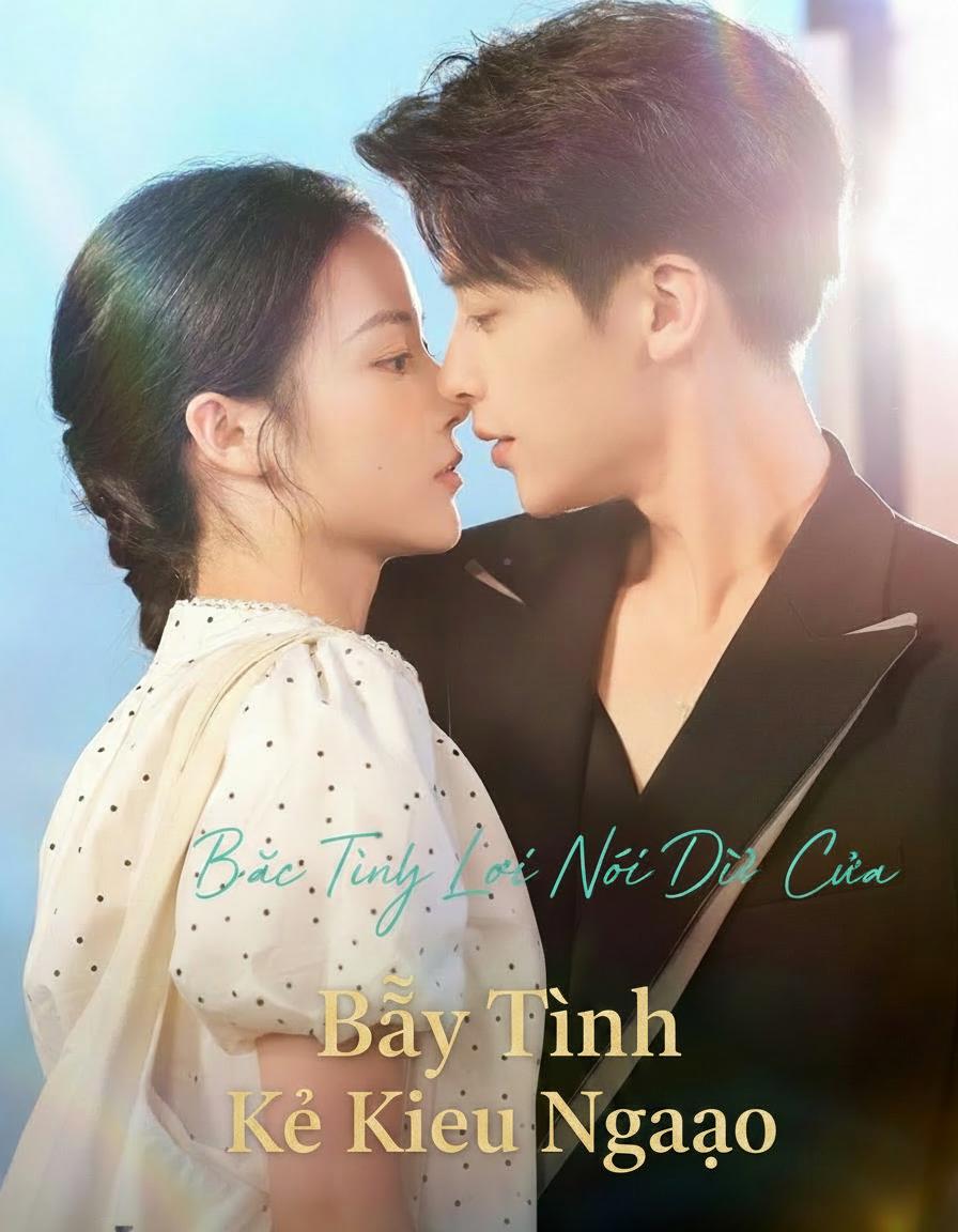 Bẫy Tình Kẻ Kiêu Ngạo