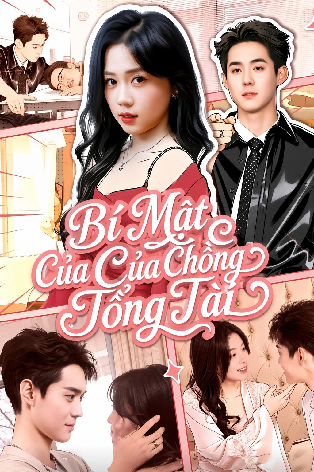 Bí Mật Của Chồng Tổng Tài