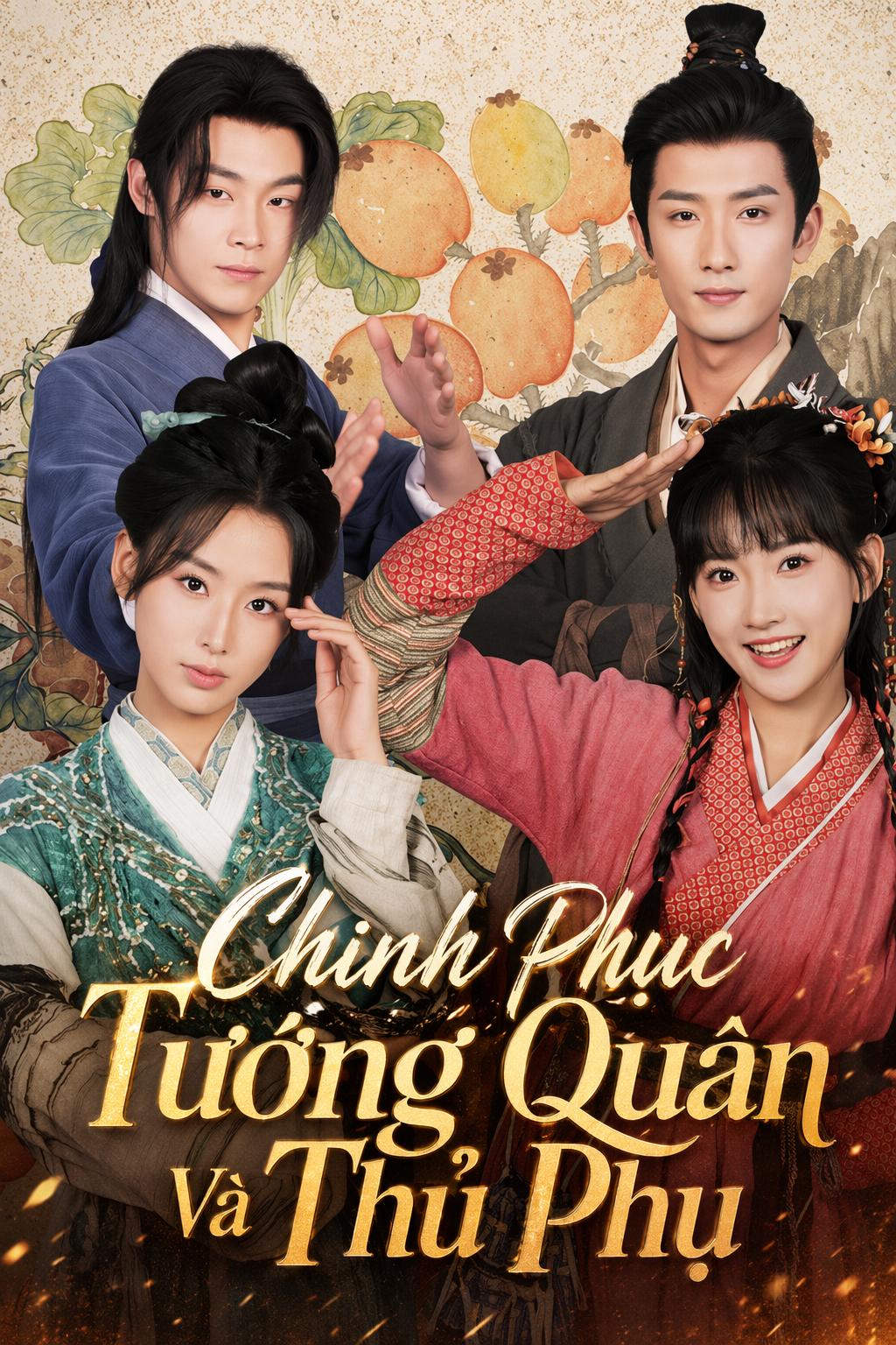 Chinh Phục Tướng Quân Và Thủ Phụ