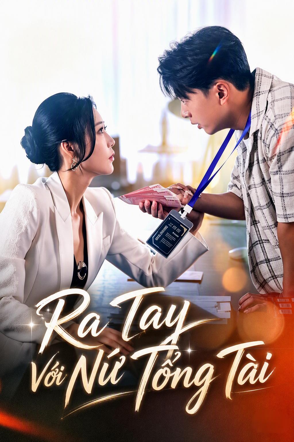 Ra Tay Với Nữ Tổng Tài