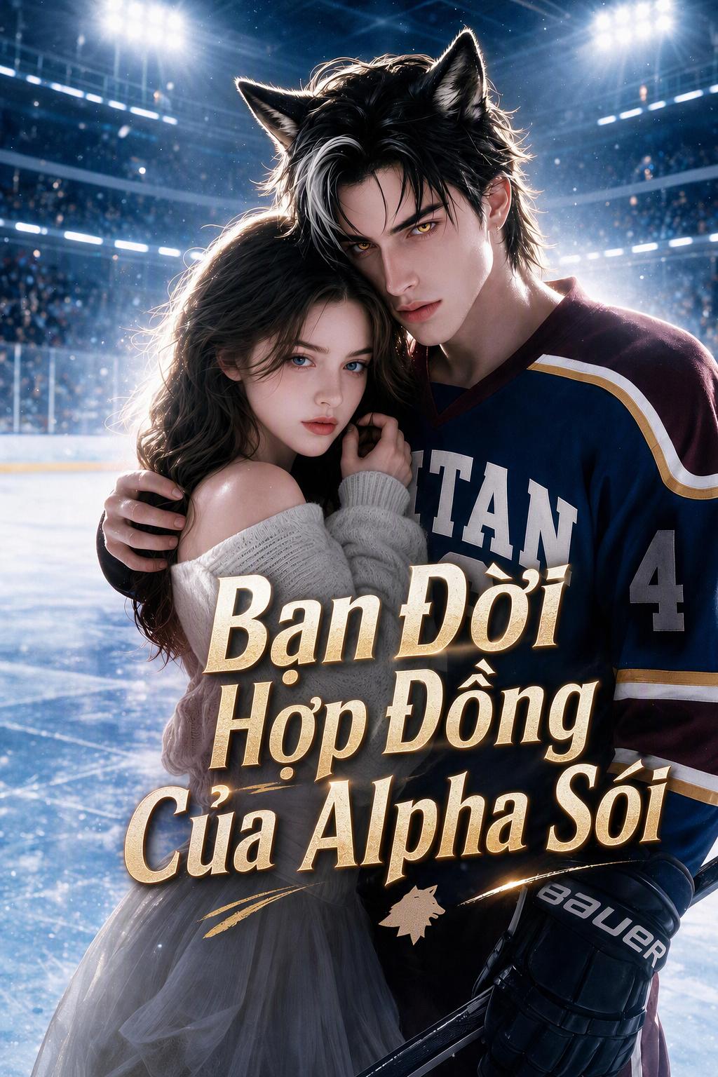 Bạn Gái Giả Của Đội Trưởng Sói