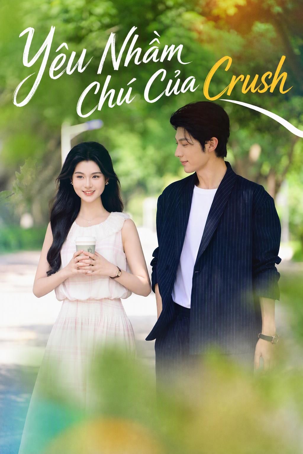Yêu Nhầm Chú Của Crush
