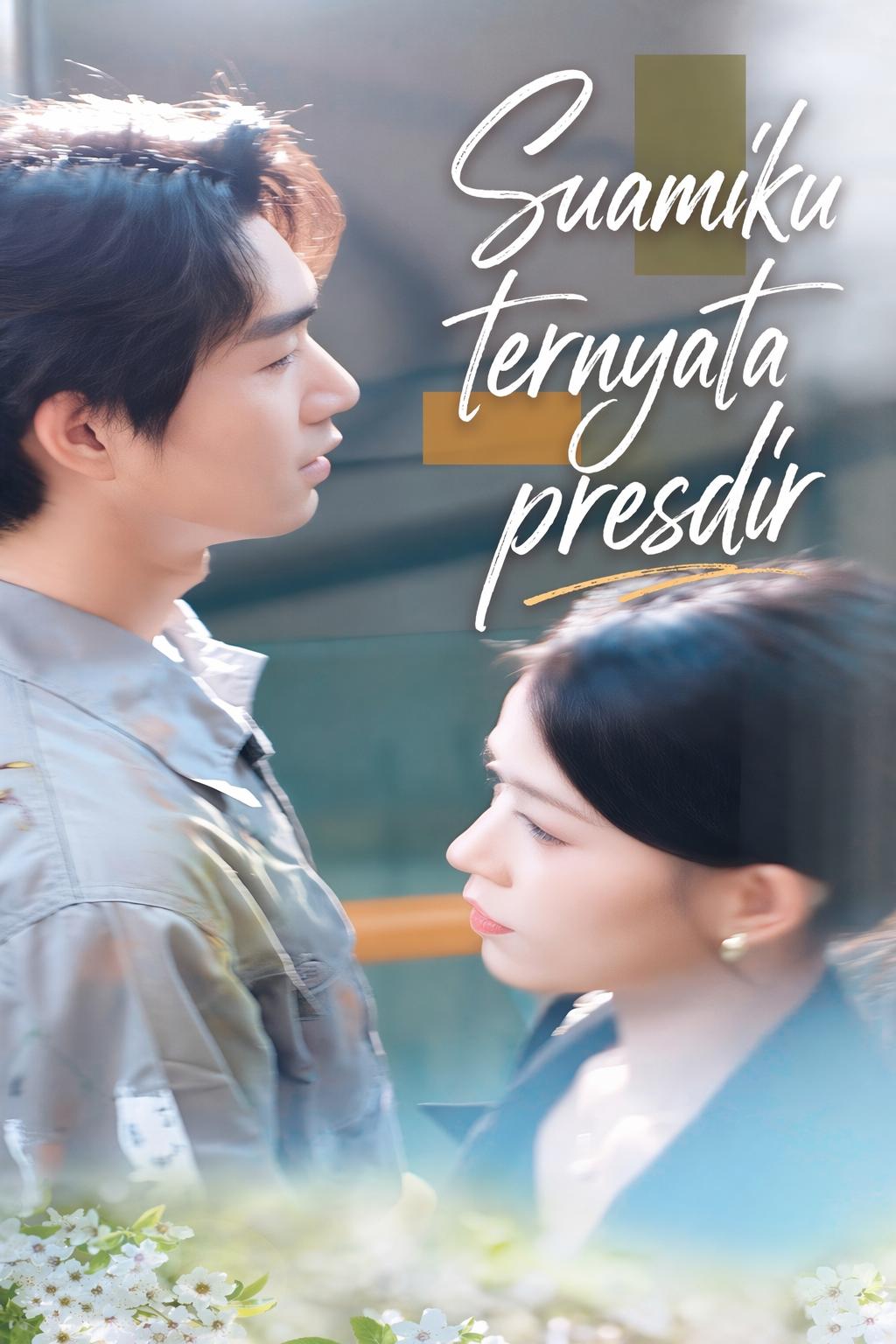 Suamiku ternyata presdir