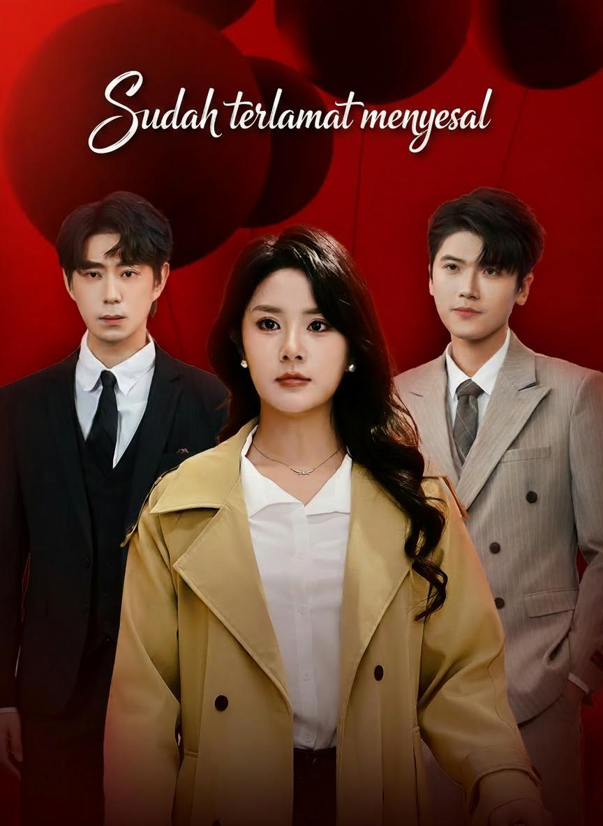 Sudah terlambat menyesal