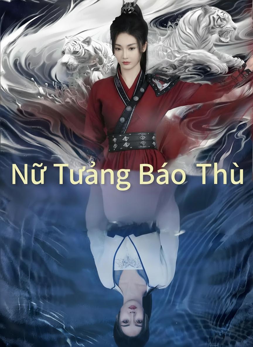 Nữ Tướng Báo Thù