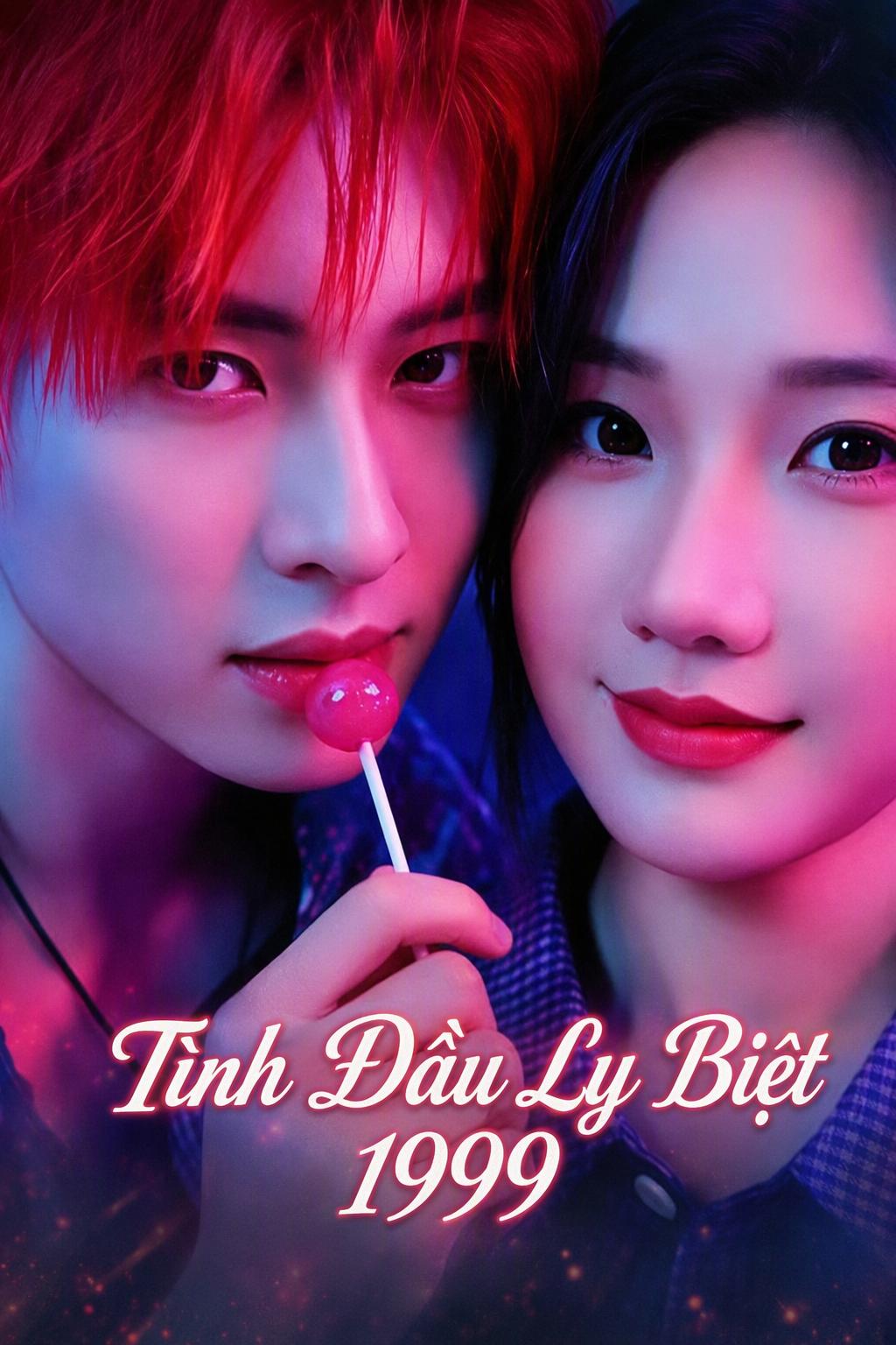 Tình Đầu Chia Ly Năm 1999