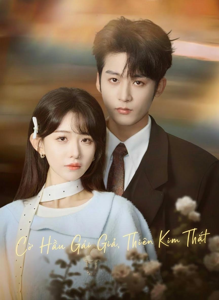 Cô Hầu Gái Giả, Thiên Kim Thật